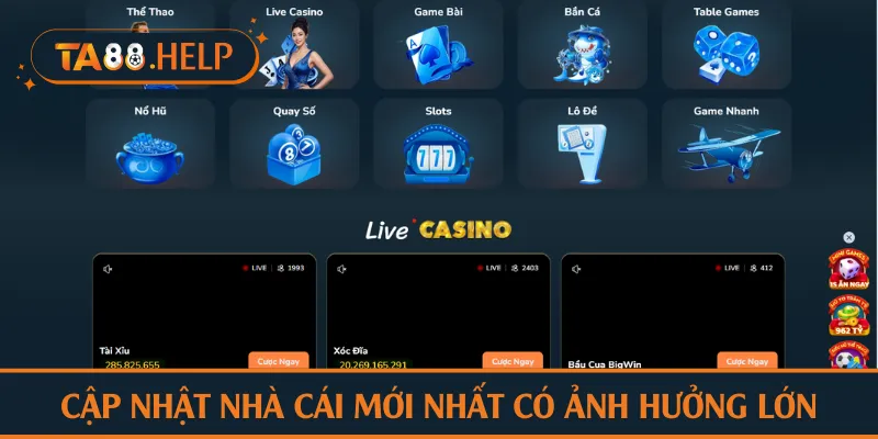 Cập nhật nhà cái mới nhất có ảnh hưởng lớn