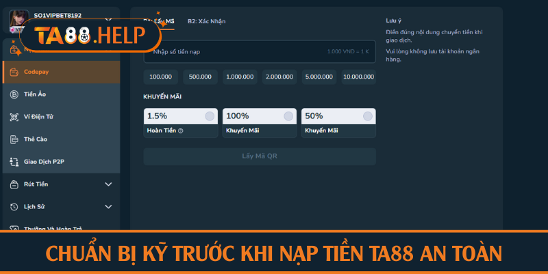 Chuẩn bị kỹ trước khi nạp tiền TA88 an toàn