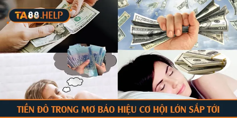 Tiền đô trong mơ  TA88 báo hiệu cơ hội lớn sắp tới