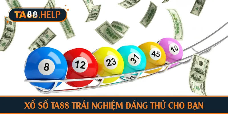 Xổ số TA88 trải nghiệm đáng thử cho bạn